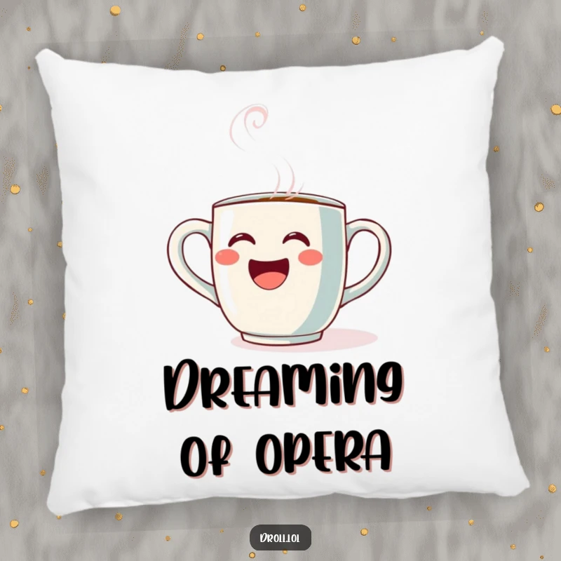 Funny Opera Mug Pillow: A soft pillow features a coffee mug singing opera with expressive steam, bringing comfort and humor.