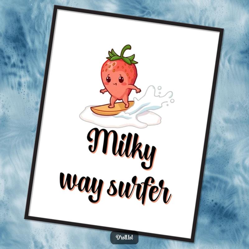 Funny strawberry digital art print of a determined strawberry surfing a milk wave, a downloadable piece of humorous and adventurous artwork.