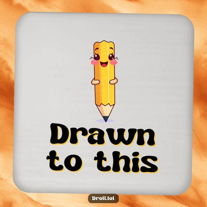 Funny Pencil Drawing Drink Coaster: A pencil drawing itself onto a page, protecting tables with humor.