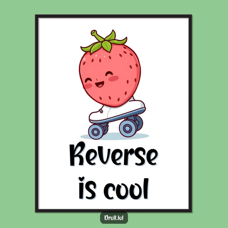 Funny Strawberry Roller Skate Poster Print - Whimsical Retro Wall Art Gift