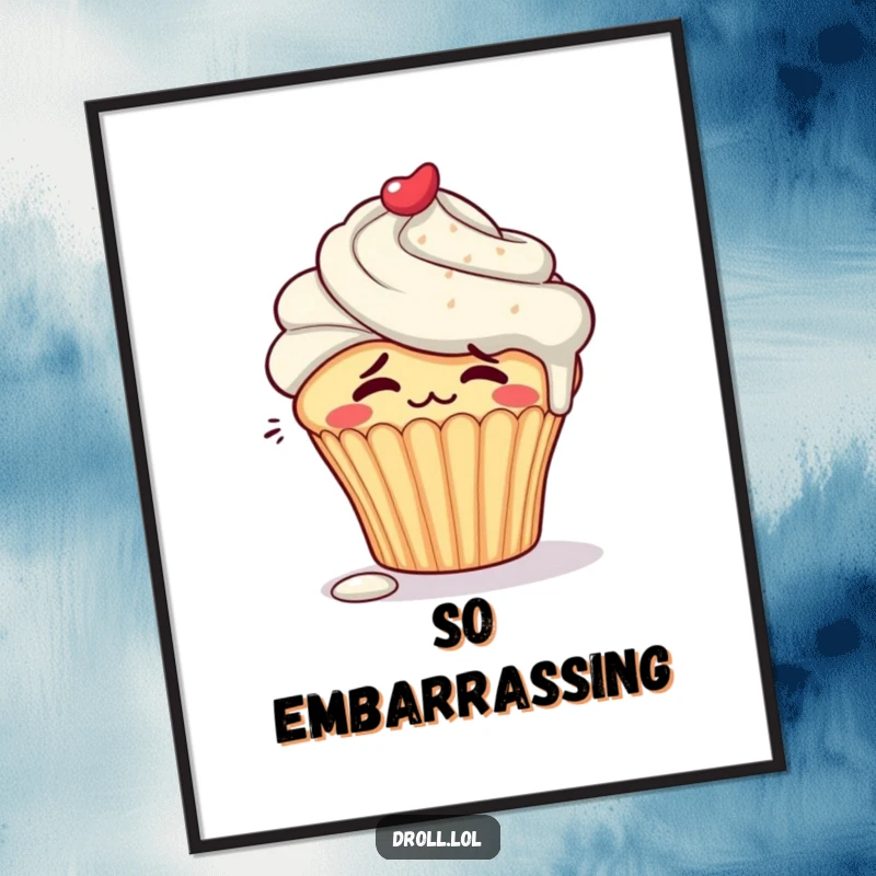 Funny embarrassed cupcake character blushing with frosting dripping down its side on a charming poster.