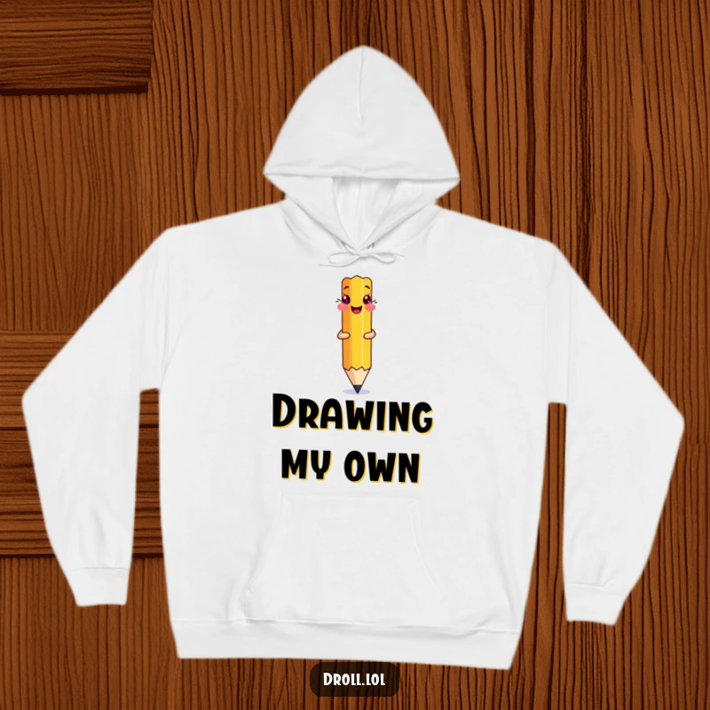 Funny Pencil Drawing Hoodie: A pencil drawing itself onto the page with a giggle.