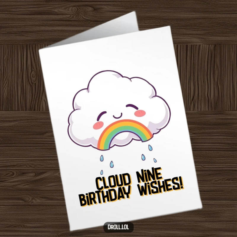 Funny Free Printable Birthday Card: A fluffy cloud weeps tears of joy, forming a beautiful, small rainbow for a happy occasion.