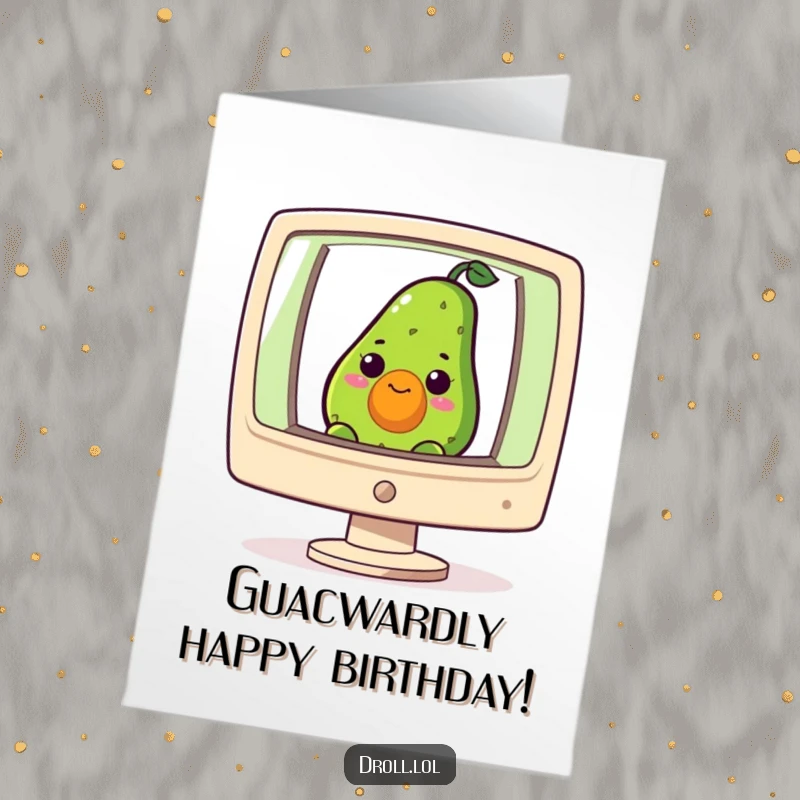 Funny Free Printable birthday card, a curious avocado peeking out from a giant computer screen, celebrating a birthday online.