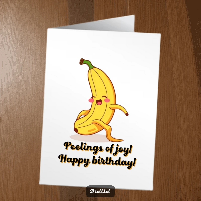 Funny Free Printable Birthday Card: A giggling banana comically slips on a banana peel, radiating pure, exaggerated joy.