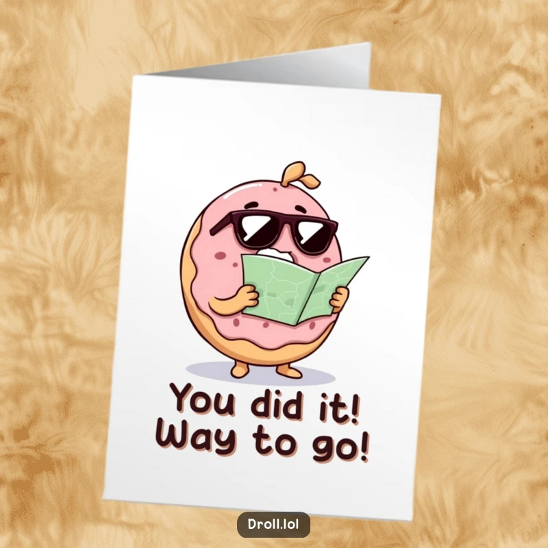 Funny Free Printable Donut Congratulations Card: Confused donut celebrating finding its way, a humorous and unique gift.