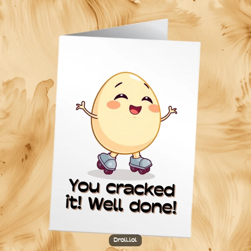 Funny Free Printable Congratulations Card: Giggling egg on roller skates comically falling, celebrating a win.
