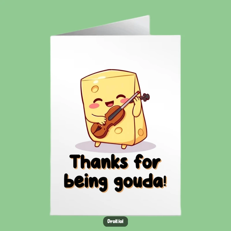 Free Printable Cheese Violin Thank You Card - Funny Downloadable Gift