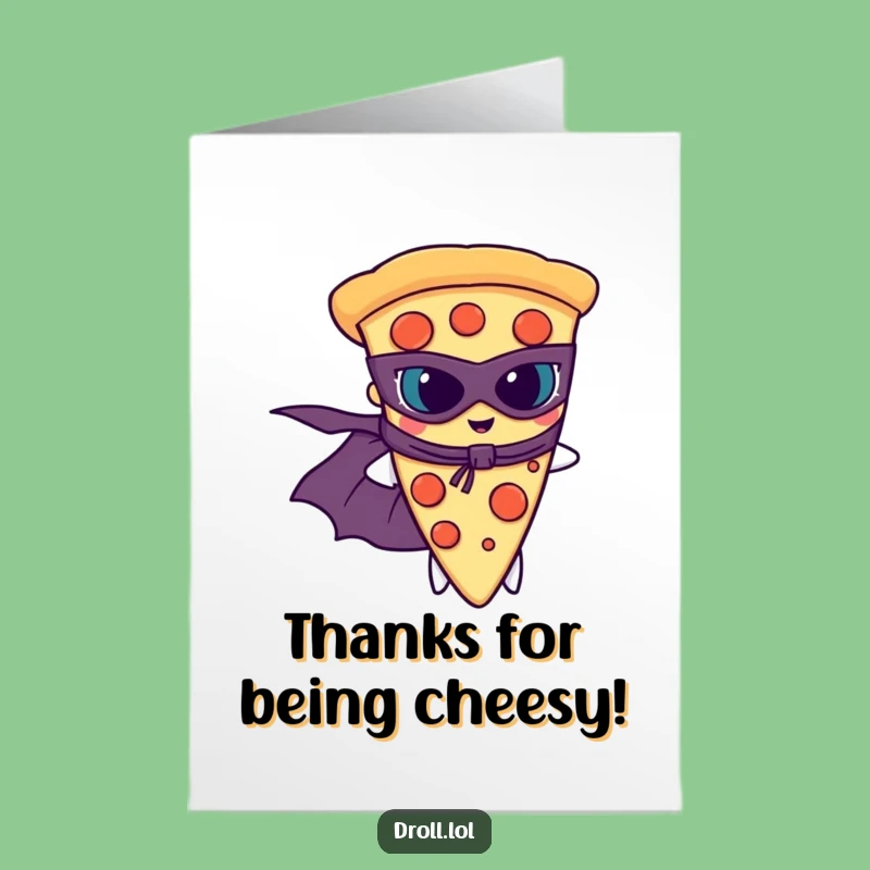 Free Printable Pizza Thank You Card: Hero Gratitude, Perfect Funny Downloadable Gesture