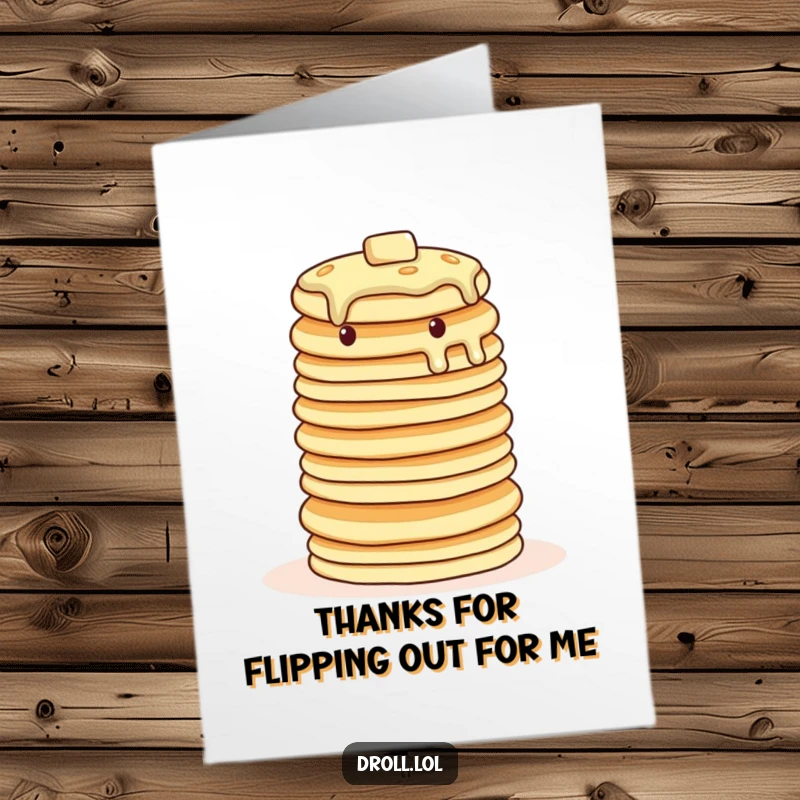 Funny free printable thank you card featuring a wobbly stack of pancakes doing a balancing act.