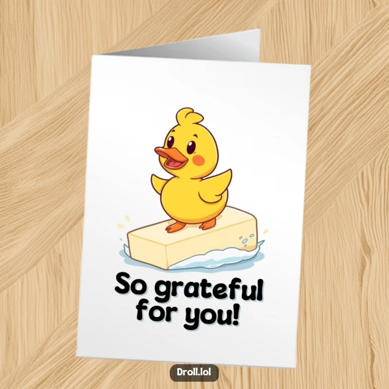 Funny Free Printable Rubber Duck Thank You Card: Determined duck surfs a soap bar, expressing thanks.