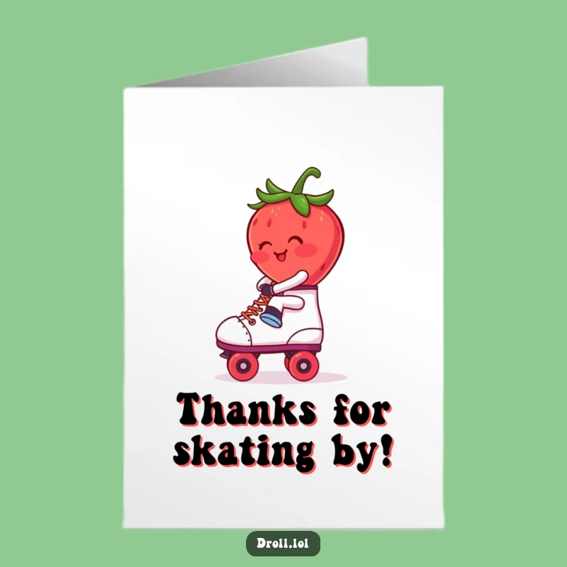 Free Printable Thank You Card: Blushing Strawberry Roller Skate, Funny Downloadable Gratitude Gift