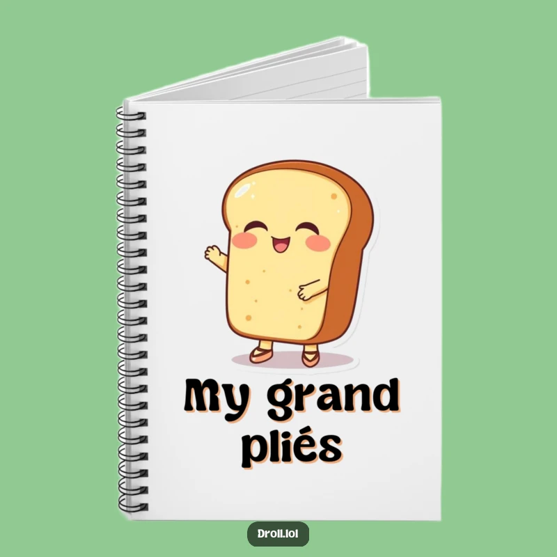 Funny Ballet Bread Notebook: Jot Down Sweet Ideas with this Hilarious Gift